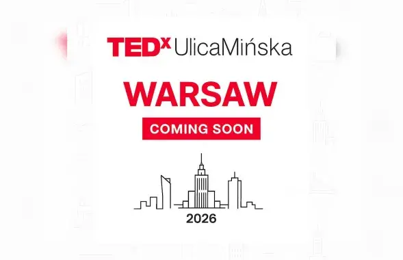 Постар TEDxUlicaMińska
